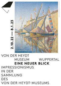 Ein neuer Blick. Impressionismus in der Sammlung des Von der Heydt Museums